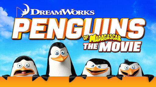 Watch Penguins of Madagascar: The Movie | Netflix Watch Penguins of Madagascar: The Movie | Netflix