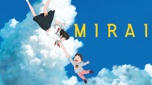 Watch Mirai | Netflix Watch Mirai | Netflix