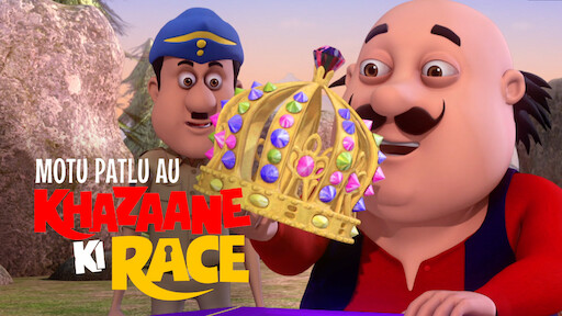Watch Motu Patlu: Khazaane Ki Race | Netflix Watch Motu Patlu: Khazaane Ki Race | Netflix