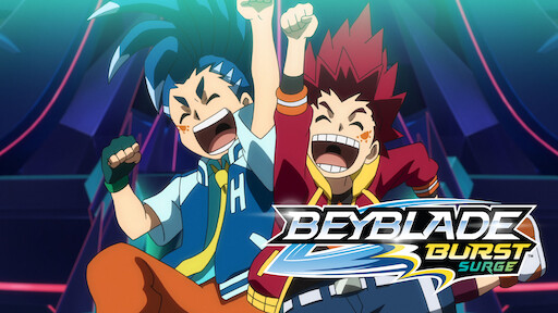 Beyblade Burst Surge | Netflix Beyblade Burst Surge | Netflix