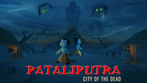 Watch Chhota Bheem & Krishna: Pataliputra- City of the Dead | Netflix Watch Chhota Bheem & Krishna: Pataliputra- City of the Dead | Netflix