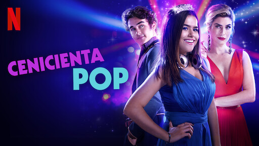 Cenicienta Pop | Sitio oficial de Netflix