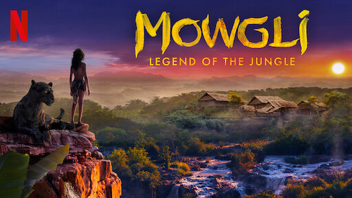 Watch Mowgli: Legend of the Jungle | Netflix Official Site Watch Mowgli: Legend of the Jungle | Netflix Official Site