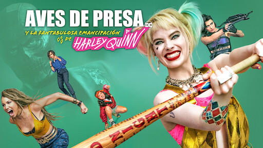 Aves de presa (y la fantabulosa emancipación de Harley Quinn) | Netflix