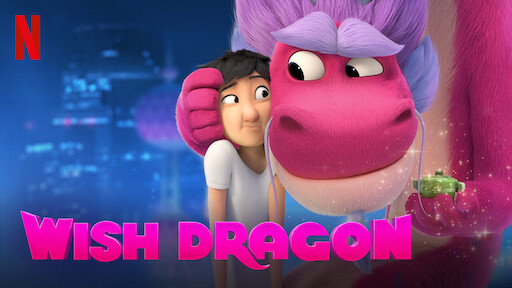 Watch Wish Dragon | Netflix Official Site Watch Wish Dragon | Netflix Official Site