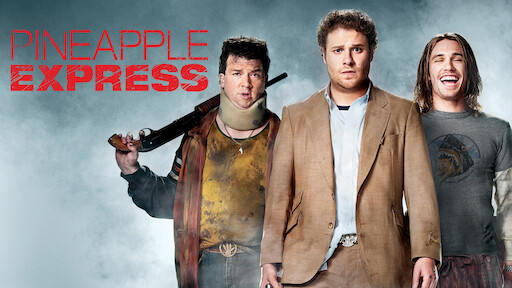 Watch Pineapple Express | Netflix