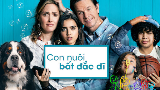 Con Nuôi Bất Đắc Dĩ | Netflix