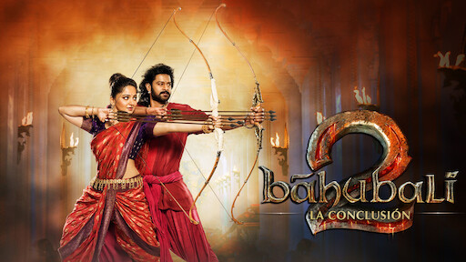 Bahubali 2 Pelicula Completa En Español Baahubali 2: La conclusión | Netflix