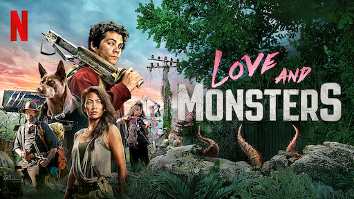 Watch Love and Monsters | Netflix Official Site