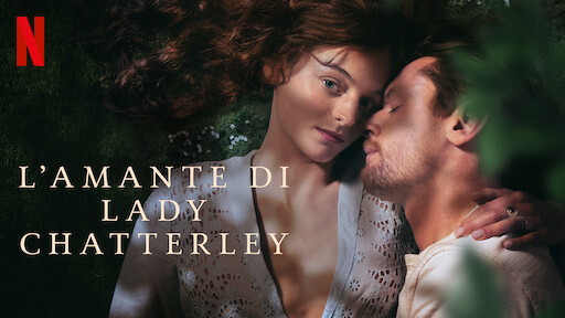 L'amante di Lady Chatterley in streaming - Quootip