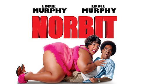 Norbit Película Completa En Español Latino Watch Norbit | Netflix