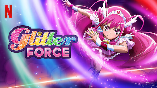 Tak for din hjælp Primitiv universitetsstuderende Watch Glitter Force | Netflix Official Site