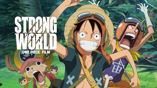 Watch One Piece Film: Strong World | Netflix Watch One Piece Film: Strong World | Netflix