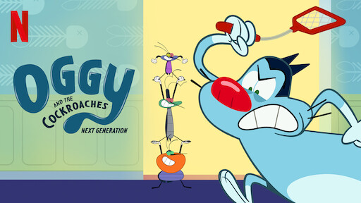 Watch Oggy and the Cockroaches: Next Generation | Netflix Official Site Watch Oggy and the Cockroaches: Next Generation | Netflix Official Site