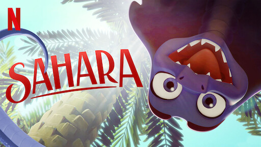 Watch Sahara | Netflix Official Site Watch Sahara | Netflix Official Site