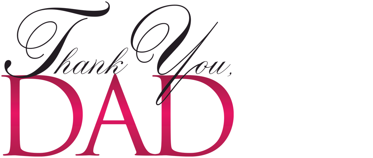 Watch Thank You Dad Netflix