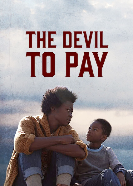 The Devil to Pay on Netflix USA