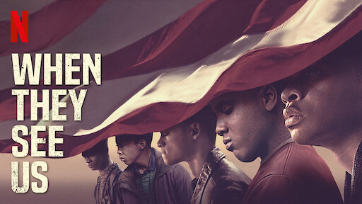 when they see us best shows to watch on netflix best series