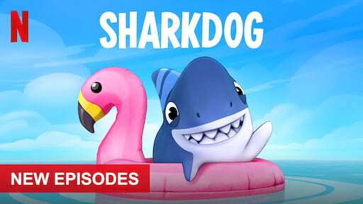 shark dog toys netflix