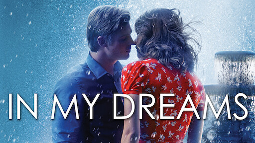 Watch In My Dreams Netflix