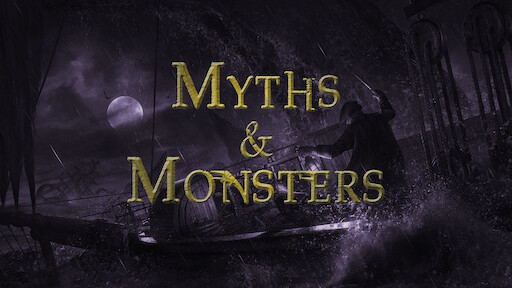 Watch Myths Monsters Netflix