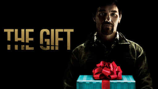 Watch The Gift | Netflix