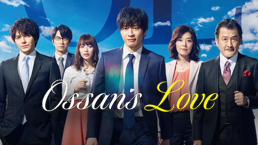 Watch Ossan S Love Netflix