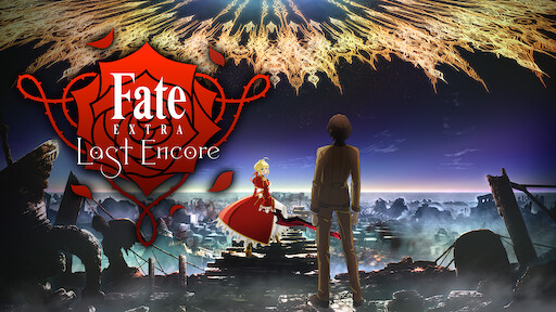 Fate Extra Last Encore Netflix