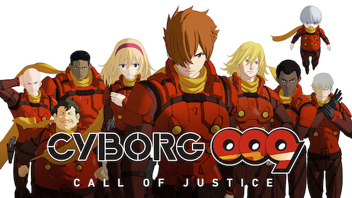 Cyborg 009 Call Of Justice Netflix