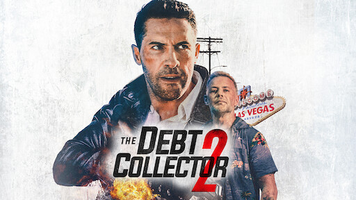 Watch The Debt Collector 2 Netflix